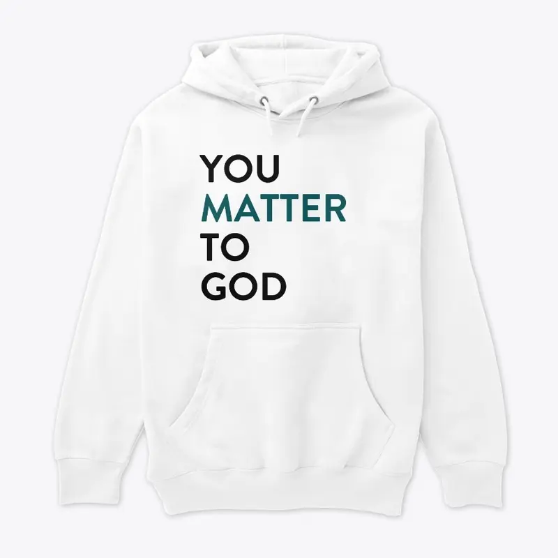 You Matter to God